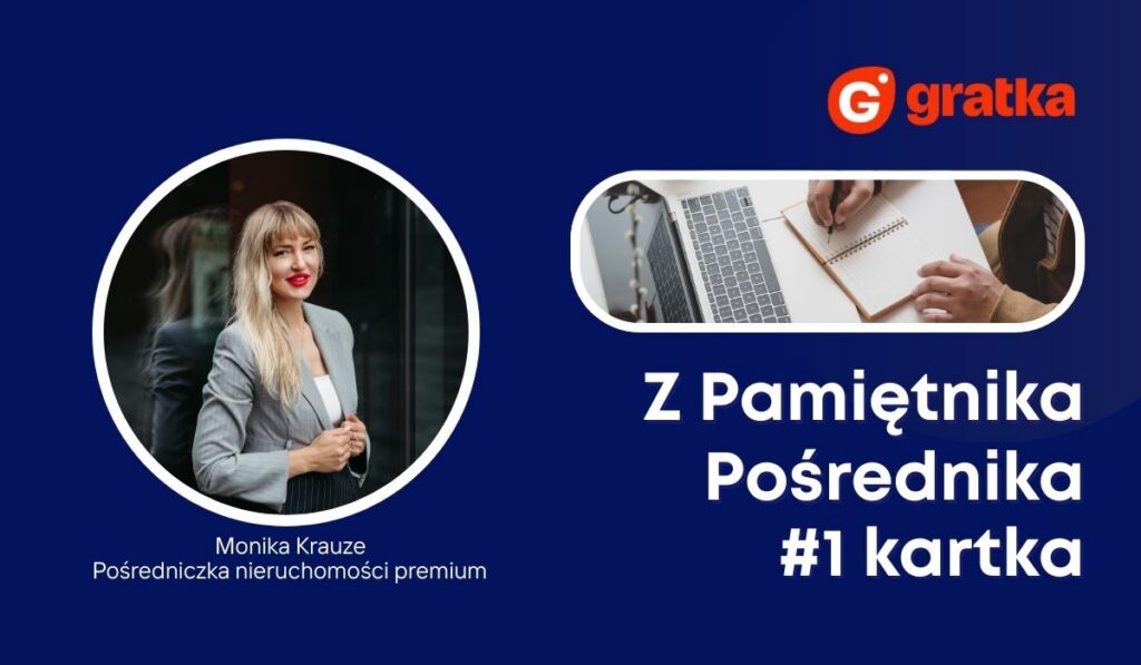 Z Pamiętnika Pośrednika: aby adres był szczęśliwy dom musi pasować